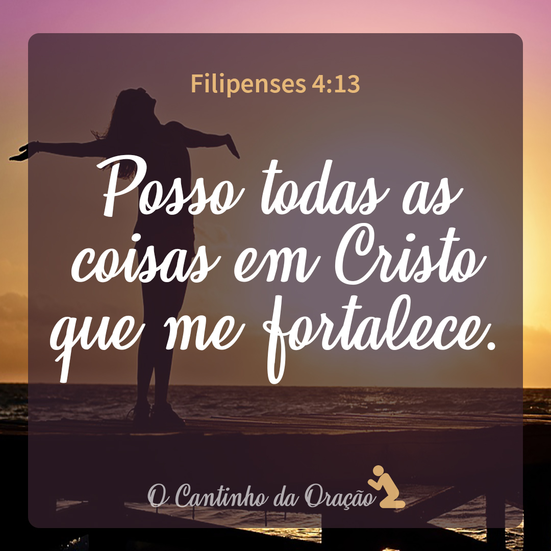 Filipenses 4:13 – O Cantinho da Oração